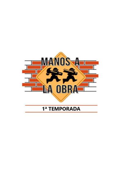 Manos a la obra filmas online