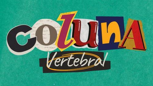 Coluna Vertebral filmas žiurėti online
