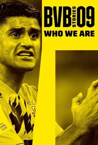 BVB 09 - Stories Who We Are filmas online