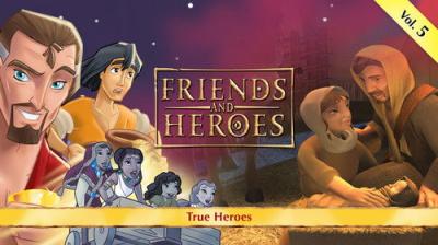 Friends and Heroes