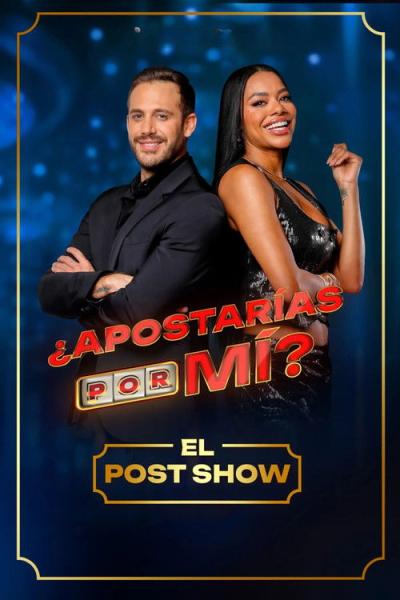¿Apostarías por Mi? Post Show filmas online