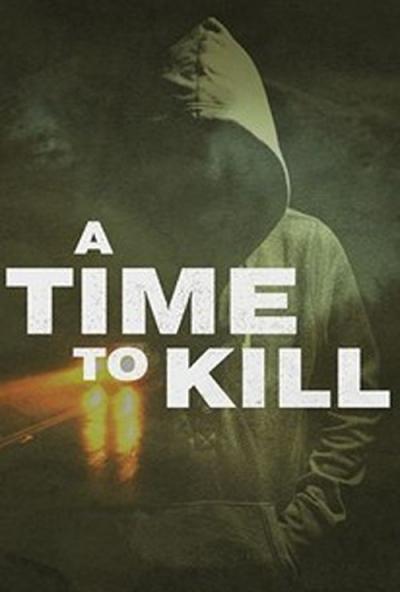 A Time to Kill filmas online