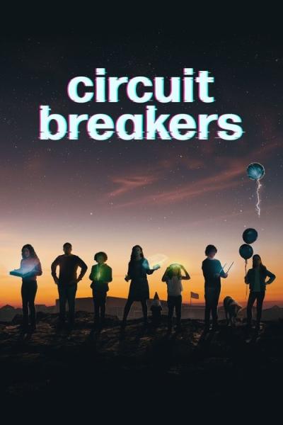 Circuit Breakers filmas online