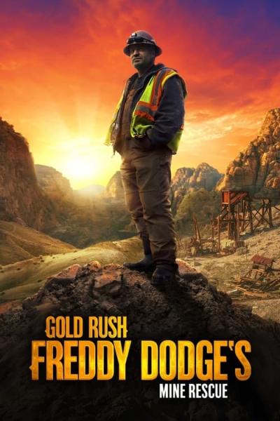 Gold Rush: Mine Rescue with Freddy & Juan filmas online