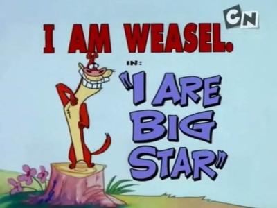 I Am Weasel