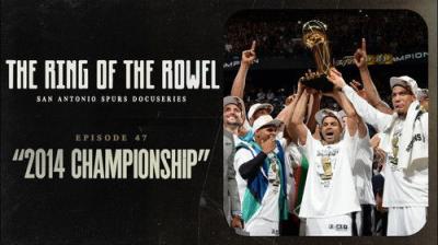 The Ring of the Rowel: San Antonio Spurs Docuseries