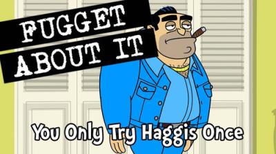 Fugget About It