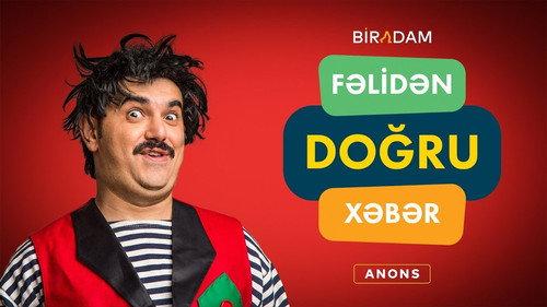 Fəlidən Doğru Xəbər filmas žiurėti online