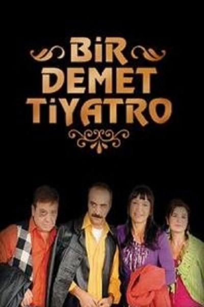 Bir Demet Tiyatro filmas online