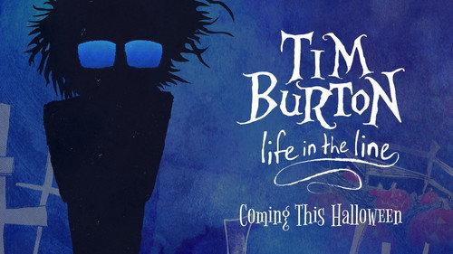 Tim Burton: Life in the Line filmas žiurėti online