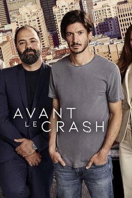 Avant le crash filmas online