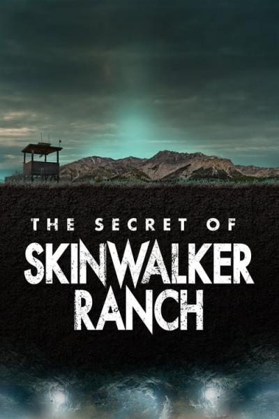 The Secret of Skinwalker Ranch filmas online