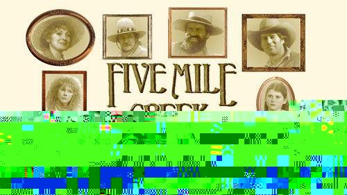 Five Mile Creek filmas žiurėti online