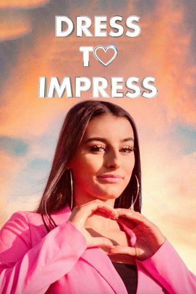 Dress to Impress filmas online