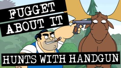 Fugget About It
