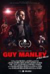 Guy Manley - A Real Movie