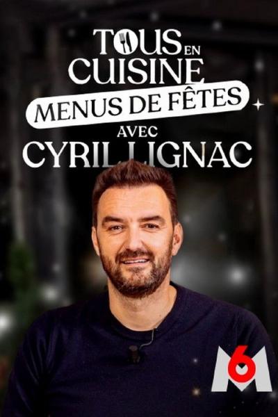 Tous en cuisine avec Cyril Lignac filmas online
