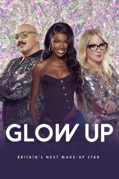 Glow Up: Britain's Next Make-Up Star filmas online