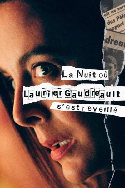 La nuit où Laurier Gaudreault s'est réveillé filmas online