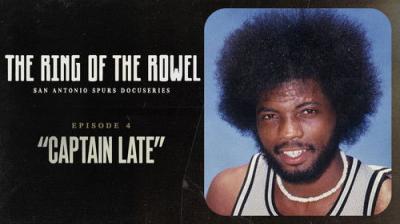 The Ring of the Rowel: San Antonio Spurs Docuseries