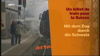 Mit dem Zug durch ...