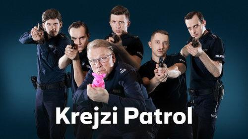 Krejzi Patrol filmas žiurėti online