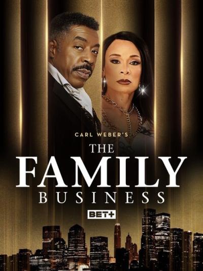 Carl Weber's The Family Business filmas online