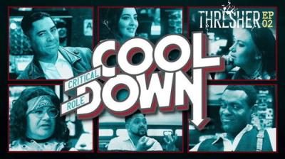 Critical Role Cooldown