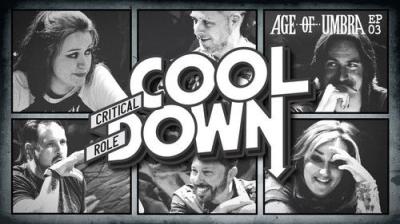 Critical Role Cooldown