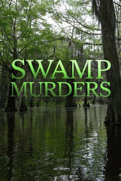 Swamp Murders filmas online