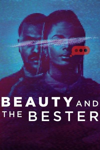 Beauty and the Bester filmas online