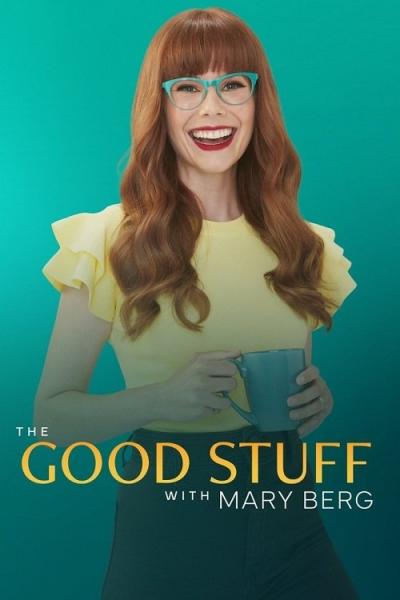 The Good Stuff with Mary Berg filmas online
