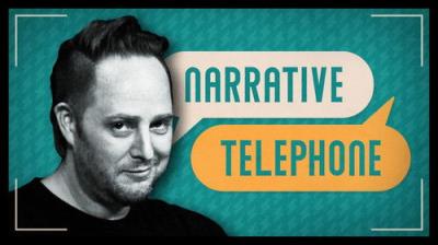 Narrative Telephone