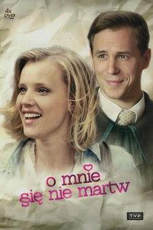 O mnie się nie martw filmas online