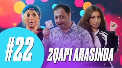 2 Qapı Arasında