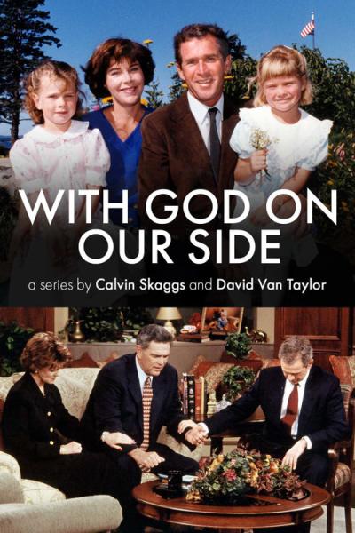 With God on Our Side: The Rise of the Religious Right in America filmas online