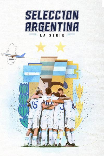 Selección Argentina, la serie - Camino a Qatar filmas online