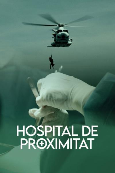 Hospital de proximitat filmas online
