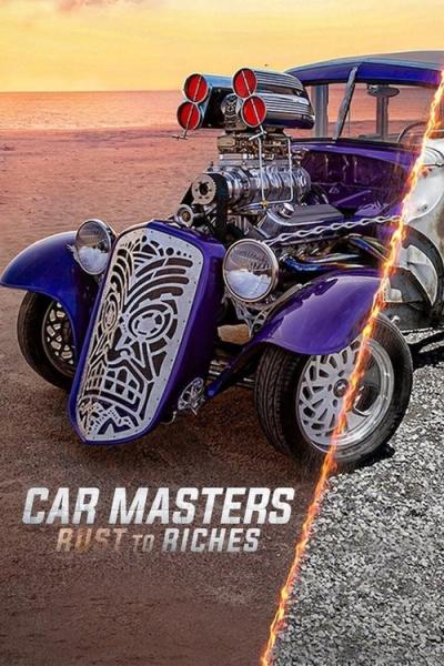 Car Masters: Rust to Riches filmas online