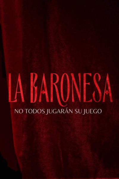 La Baronesa filmas online