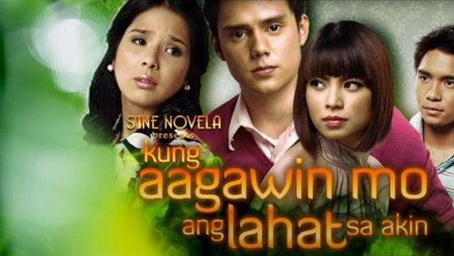 Kung Aagawin Mo ang Lahat sa Akin filmas žiurėti online