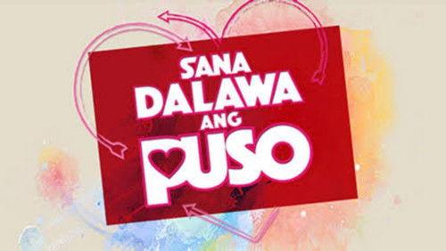 Sana Dalawa ang Puso filmas žiurėti online