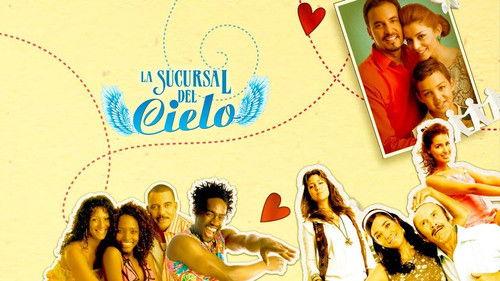 La sucursal del cielo filmas žiurėti online
