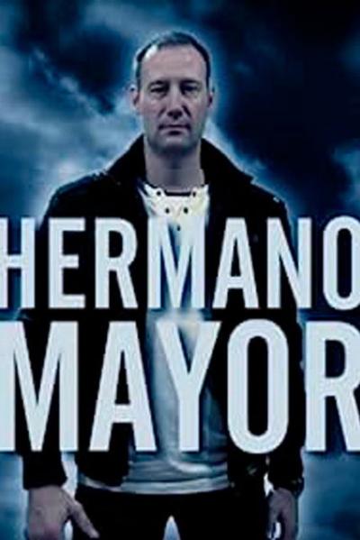 Hermano Mayor filmas online