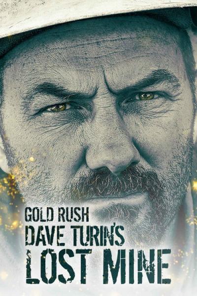 Gold Rush: Dave Turin's Lost Mine filmas online