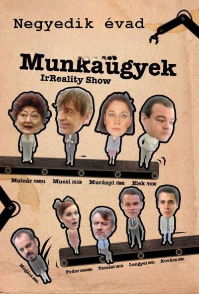 Munkaügyek - IrReality Show filmas online