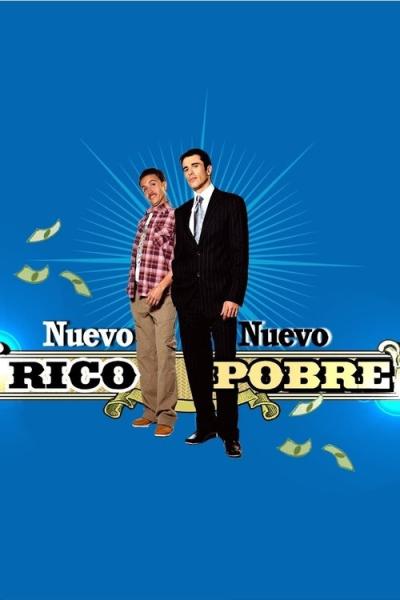Nuevo Rico Nuevo Pobre filmas online