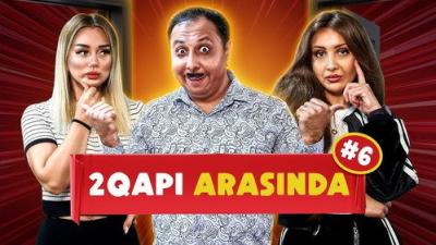 2 Qapı Arasında