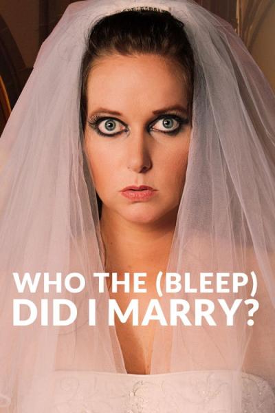 Who The (Bleep) Did I Marry? filmas online