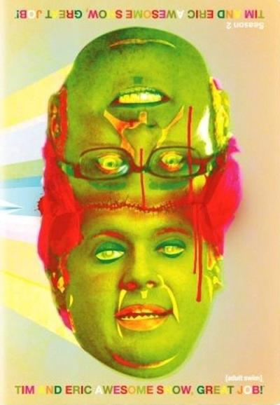 Tim and Eric Awesome Show, Great Job! filmas online